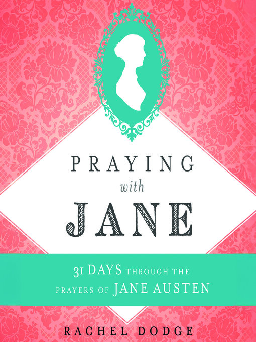 Title details for Praying with Jane by Rachel Dodge - Wait list